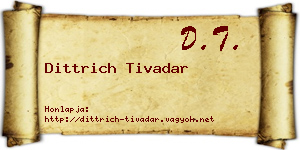 Dittrich Tivadar névjegykártya